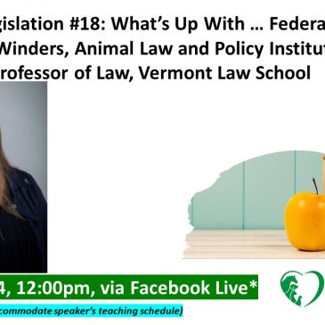Lunch + Legislation with Prof. Delcianna Winders: Federal Regulations and Why They Matter to Animals